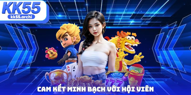 Cam kết minh bạch với hội viên