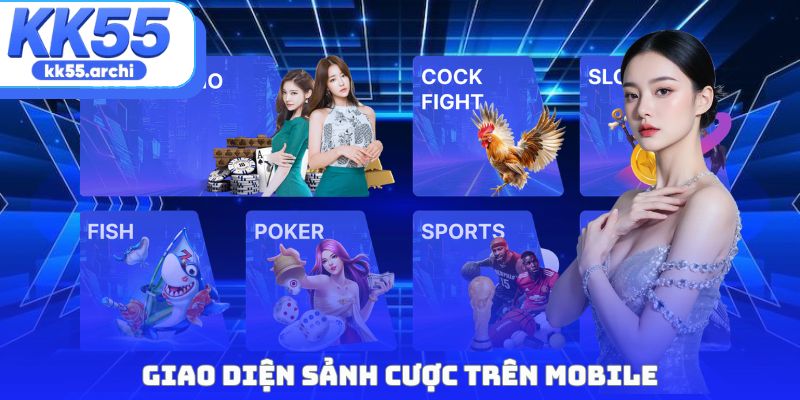 Giao diện sảnh cược trên mobile